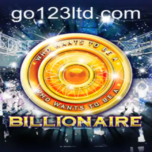 Exploring the Exciting World of 'Billionaire' with the Keyword 'GO123'